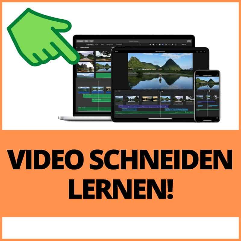 video schneiden lernen