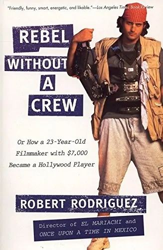 Rebel Without A Crew Buch