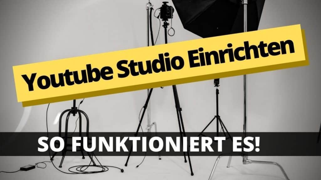 youtube studio einrichten