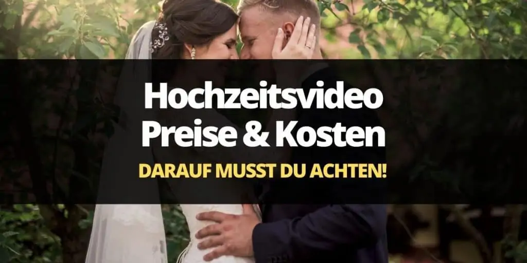 hochzeitsvideo kosten