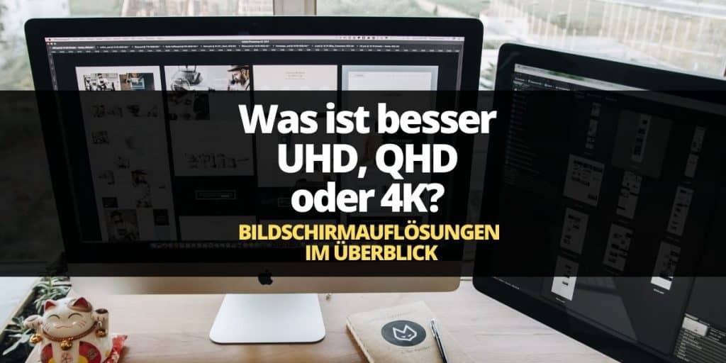 bildschirmauflösungen im überblick