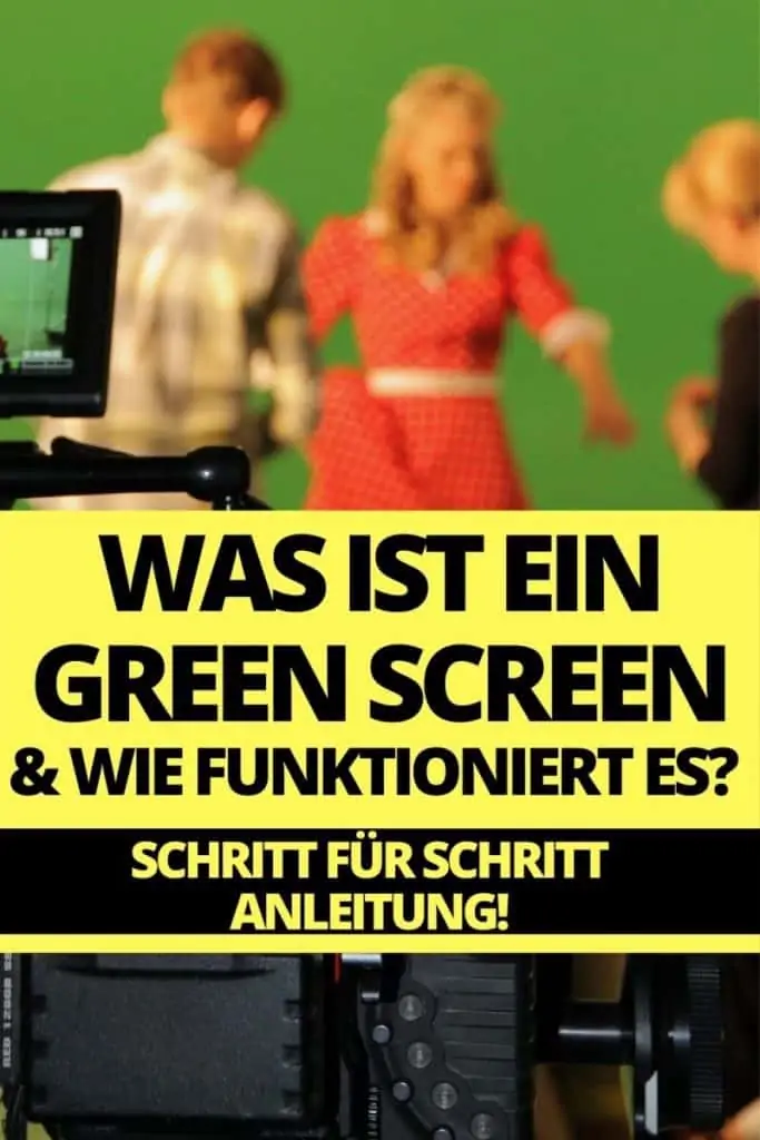 wie funktioniert ein green screen