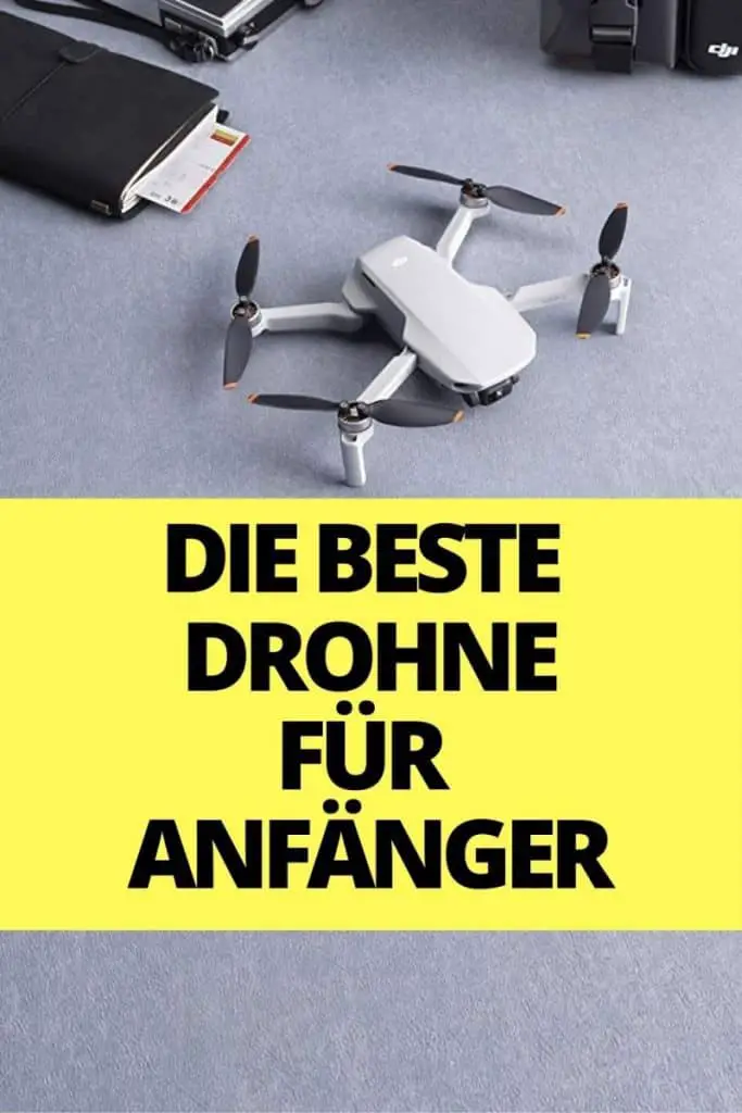 Die beste Drohne für Anfänger & Einsteiger