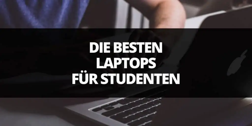 besten laptops für studenten