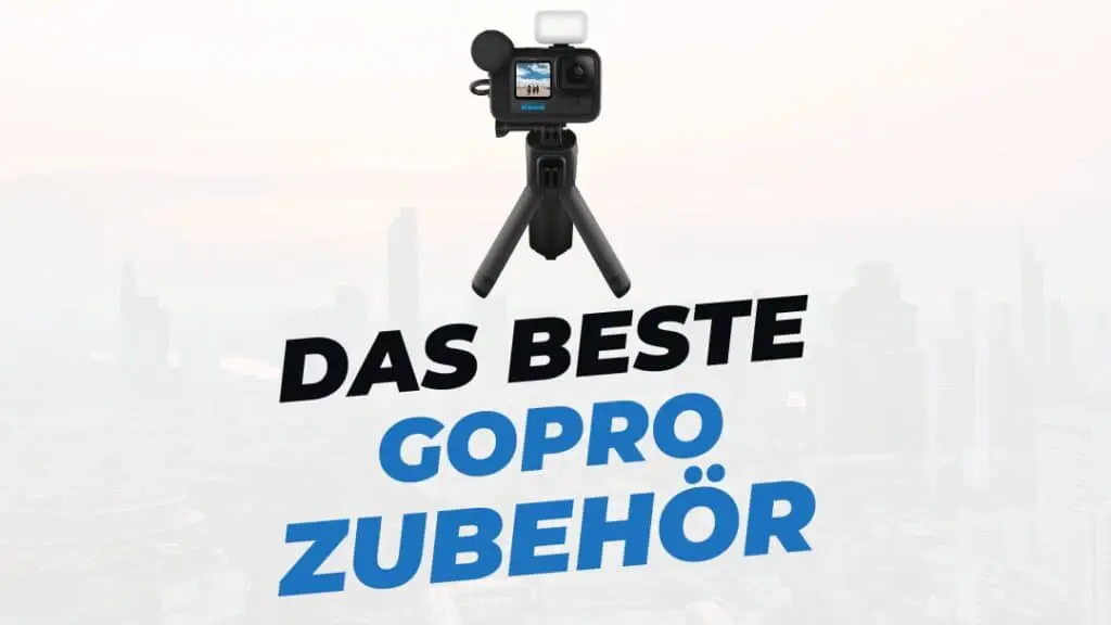 Das beste GoPro Zubehör Beitragsbild mit Text auf weißem Hintergrund mit Go Pro Creator Edition