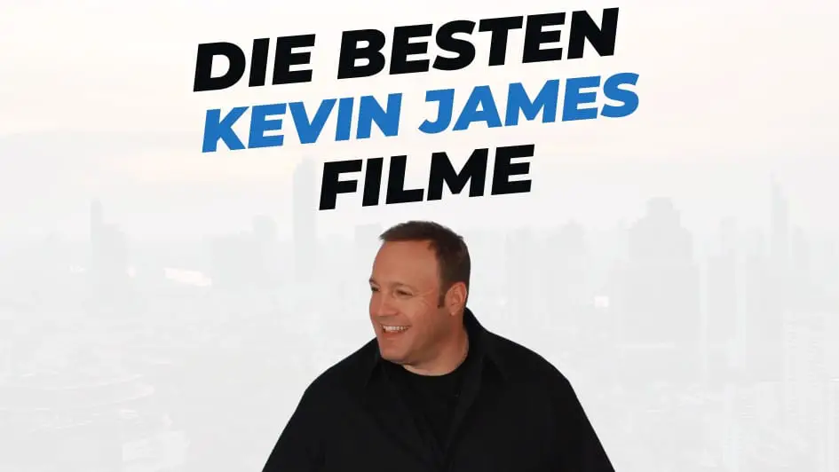 Beitragsbild mit Titel "die-besten-Filme-mit-Kevin-James" auf weißem Hintergrund mit Portrait von Kevin James