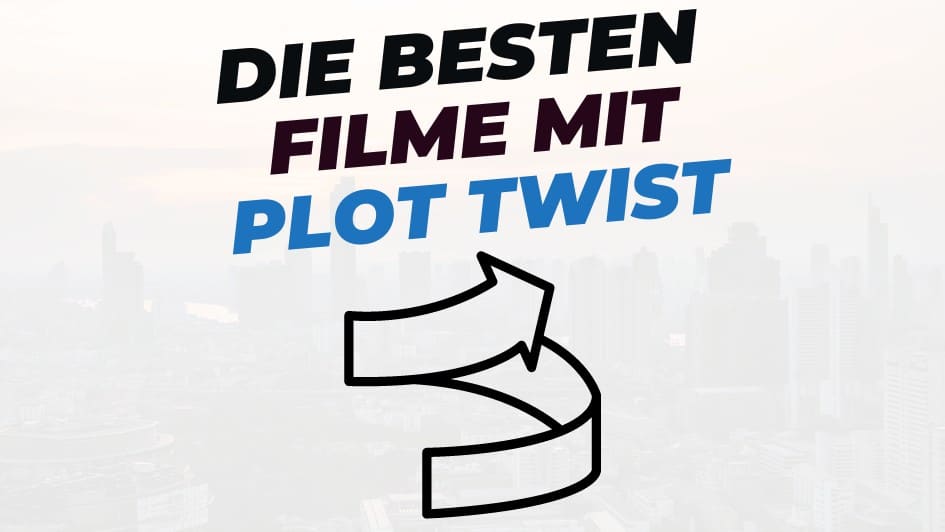 Beitragsbild mit Titel "die-besten-Filme-mit-plot-twist" auf weißem Hintergrund mit Plot Twist Symbol