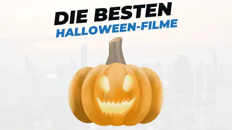 Beitragsbild mit Titel "die-besten-halloween-filme" auf weißem Hintergrund mit Abbildung von Halloween Kürbis